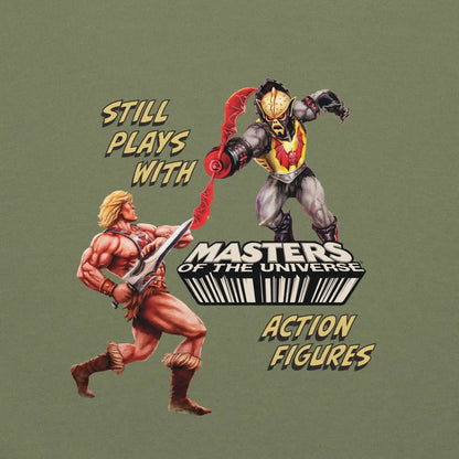 Masters of the Universe Still Plays with Action Figures Green Hoodie