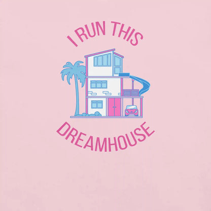 Barbie I Run This Dreamhouse Pink T-Shirt