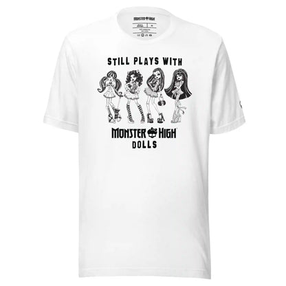 Monster High Still Plays with Monster High Dolls White T-Shirt